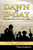Dawn of D-DAY (These Men Were There, June 6, 1944) by David Howarth, 9781602392038
