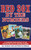 Red Sox by the Numbers (A Complete Team History of the Boston Red Sox by Uniform Number) - 9781602399952 by Bill Nowlin, Matthew Silverman, Joe Castiglione, 9781602399952