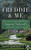 Freddie & Me (Life Lessons from Freddie Bennett, Augusta National's Legendary Caddy Master) - 9781602396821 by Tripp Bowden, 9781602396821
