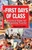 The First Days of Class (A Practical Guide for the Beginning Teacher) by Rebecca Lynn Wilke, 9781510736962
