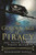 The Golden Age of Piracy (The Truth Behind Pirate Myths) by Benerson Little, 9781510713024