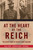 At the Heart of the Reich (The Secret Diary of Hitler's Army Adjutant) by Gerhard Engel, 9781510711556
