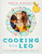 Cooking with Leo (An Allergen-Free Autism Family Cookbook) by Erica Daniels, Kim Stagliano Rossi, 9781510708532