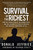 Survival of the Richest (How the Corruption of the Marketplace and the Disparity of Wealth Created the Greatest Conspiracy of All) by Donald Jeffries, Richard Syrett, 9781510720657