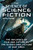 The Science of Science Fiction (The Influence of Film and Fiction on the Science and Culture of Our Times) by Mark Brake, 9781510739369 The Science of Science Fiction (The Influence of Film and Fiction on the Science and Culture of Our Times) by Mark Brake, 9781510739369