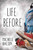 Life Before by Michele Bacon, 9781510723672