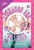 Cinnamon Bun Besties (A Swirl Novel) - 9781510730090 by Stacia Deutsch, 9781510730090