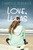 Love, Lucas - 9781632204172 by Chantele Sedgwick, 9781632204172