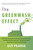 The Greenwash Effect (Corporate Deception, Celebrity Environmentalists, and What Big Business Isn?t Telling You about Their Green Products and Brands) by Guy Pearse, 9781628737264