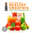 The Complete Healthy Smoothie for Nutribullet by Jason Manheim, 9781634508711