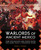 Warlords of Ancient Mexico (How the Mayans and Aztecs Ruled for More Than a Thousand Years) by Peter G. Tsouras, 9781629144597