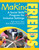 Making Friends PreK-3 (A Social Skills Program for Inclusive Settings) by Ruth Herron Ross, Beth Roberts-Pacchione, 9781628737561