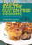 Hot and Hip Healthy Gluten-Free Cooking (75 Healthy Recipes to Spice Up Your Kitchen) by Bonnie Matthews, 9781632202918