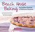 Beach House Baking (An Endless Summer of Delicious Desserts) - 9781628737684 by Lei Shishak, Chau Vuong, 9781628737684