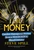 I Lie for Money (Candid, Outrageous Stories from a Magician?s Misadventures) by Steve Spill, 9781632204929