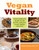Vegan Vitality (Your Complete Guide to an Active, Healthy, Plant-Based Lifestyle) by Karina Inkster, Robert Cheeke, 9781629143644