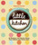 Little Kitchen (40 Delicious and Simple Things That Children Can Really Make) by Sabrina Parrini, 9781632203595