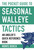 The Pocket Guide to Seasonal Walleye Tactics (An Angler's Quick Reference Book) (Miniature Edition) by Monte Burch, 9781634508094