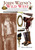 John Wayne's Wild West (An Illustrated History of Cowboys, Gunfighters, Weapons, and Equipment) by Bruce Wexler, 9781629143446