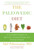 The Paleovedic Diet (A Complete Program to Burn Fat, Increase Energy, and Reverse Disease) by Akil Palanisamy, Robb Wolf, 9781634502320
