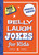 Belly Laugh Jokes for Kids (350 Hilarious Jokes) by Sky Pony Editors, Bethany Straker, 9781634501569