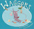 Waggers by Stacy Nyikos, Tamara Anegon, 9781629146294