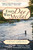 Every Day Was Special (A Fly Fisher's Lifelong Passion) - 9781626364028 by William G. Tapply, Nick Lyons, 9781626364028