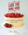 Lick the Bowl Good (Classic Home-Style Desserts with a Twist) by Monica Holland, 9781626360389