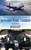 Instrument Flying Handbook (FAA-H-8083-15A) by Federal Aviation Administration, 9781616083021