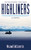 Highliners (A Novel) by William B. McCloskey, 9781620877005
