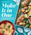 Betty Crocker Make It In One (Dinner in One Pan, One Pot, One Sheet Pan . . . and More) by Betty Crocker, 9781328588777