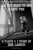 All The Ways to Say I Love You (Two Plays and One Short Story: Off-Broadway Edition) by Neil LaBute, 9781468314397