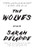 The Wolves (A Play) by Sarah DeLappe, 9781468315714