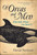 Of Orcas and Men (What Killer Whales Can Teach Us) by David Neiwert, 9781468313024 Of Orcas and Men (What Killer Whales Can Teach Us) by David Neiwert, 9781468313024