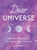 Dear Universe (200 Mini-Meditations for Instant Manifestations) by Sarah Prout, 9781328604309