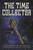 The Time Collector (A Novel) by Gwendolyn Womack, 9781250169235
