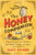 The Honey Companion (Natural Recipes and Remedies for Health, Beauty, and Home) by Suzy Scherr, 9781682683743