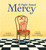 A Piglet Named Mercy by Kate DiCamillo, Chris Van Dusen, 9780763677534