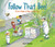 Follow That Bee! (A First Book of Bees in the City) by Scot Ritchie, Scot Ritchie, 9781525300349
