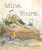 Mine. Yours. by Marsha Diane Arnold, Qin Leng, 9781771389198