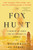 The Fox Hunt (A Memoir of Yemen and My Odyssey to America) by Mohammed Al Samawi, 9780062678201