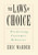 The Laws of Choice by Eric Marder, 9780684835457