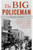 The Big Policeman (The Rise and Fall of America's First, Most Ruthless, and Greatest Detective) by J. North Conway, 9781493040551