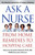 Ask a Nurse (From Home Remedies to Hospital Care) by Amer Assoc of Colleges of Nurs, 9780743219402