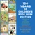 100 Years of Children's Book Week Posters by Leonard S. Marcus, 9780525645085