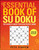 The Essential Book of Su Doku (The World's Most Popular Puzzle Game) by Pete Sinden, 9780743289344