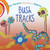 Bush Tracks by Ros Moriarty, Balarinji, 9781760297824