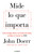 Mide lo que importa: Cómo Google, Bono y la Fundación Gates cambian el mundo con OKR / Measure What Matters (Spanish Edition) by John Doerr, 9781949061932