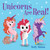 Unicorns Are Real! by Holly Hatam, 9780525648734