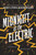 Midnight at the Electric - 9780062393555 by Jodi Lynn Anderson